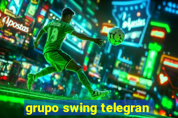 grupo swing telegran