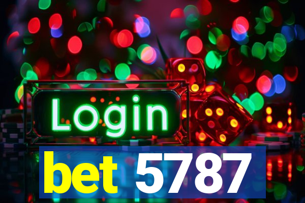 bet 5787