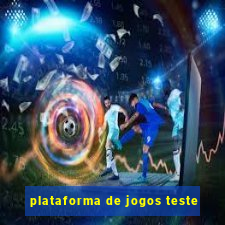 plataforma de jogos teste