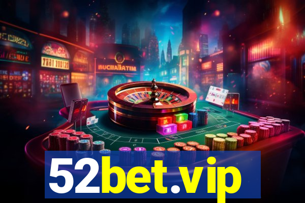 52bet.vip