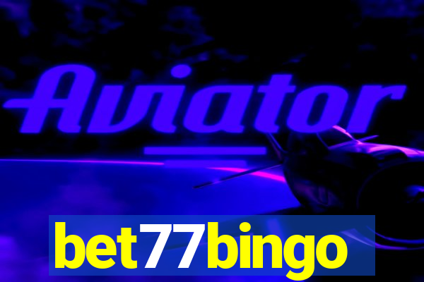 bet77bingo